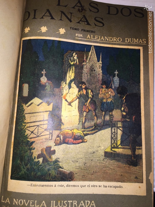 Libros de segunda mano: LAS DOS DIANAS. ALEJANDRO DUMAS. 3 TOMOS LA NOVELA ILUSTRADA - Foto 1