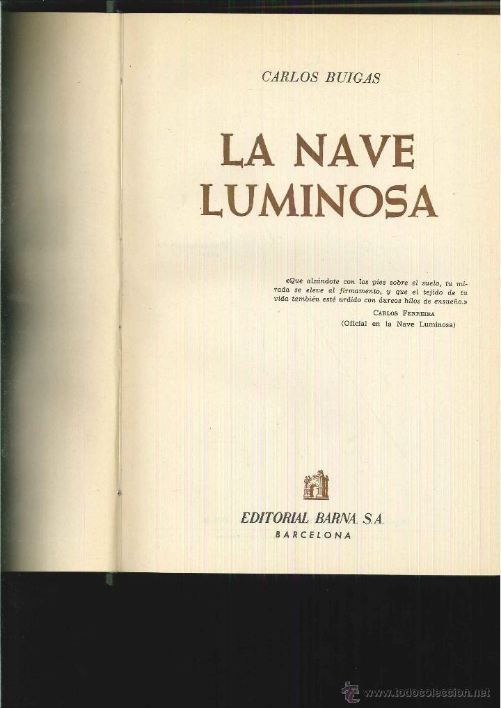Libros de segunda mano: La nave luminosa. Carlos Buigas, 1960 - Foto 1