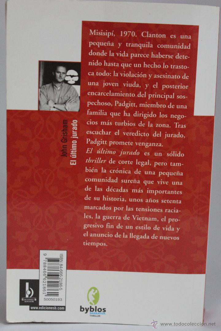 Libros de segunda mano: El &Uacute;ltimo Jurado - John Grisham - (2005) - Foto 2