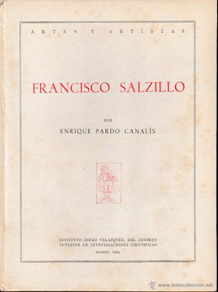 Libros de segunda mano: FRANCISCO SALZILLO (PARDO CANAL&Iacute;S, 1965) SIN USAR. 1&ordf; EDICI&Oacute;N - Foto 1