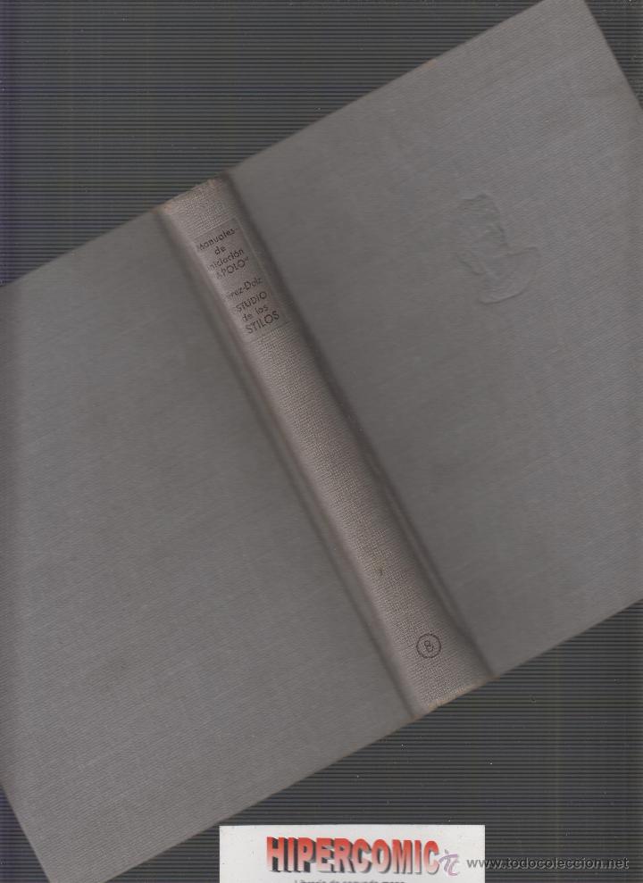 Libros de segunda mano: INTRODUCCI&Oacute;N AL ESTUDIO DE LOS ESTILOS / FRANCISCO P&Eacute;REZ DOLZ -ED. 1940 - Foto 1