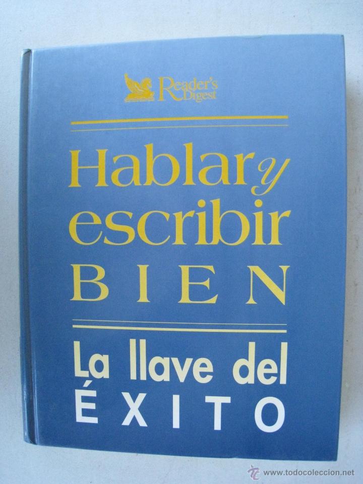 Libros de segunda mano: HABLAR Y ESCRIBIR BIEN - LA LLAVE DEL EXITO - READER&acute;S DIGEST. - Foto 2