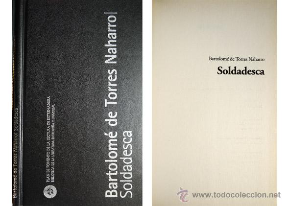 Libros de segunda mano: TORRES NAHARRO, Bartolom&eacute; de.  Soldadesca.  2003. - Foto 1