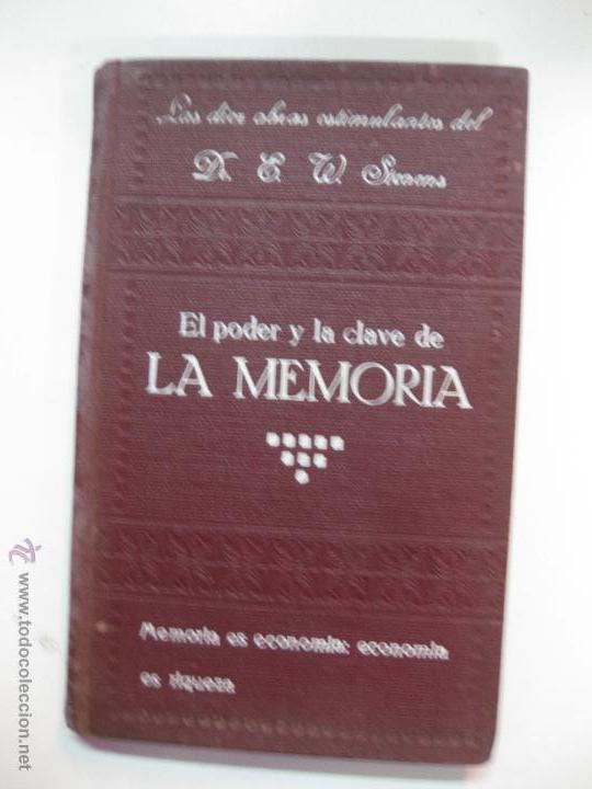 Libros de segunda mano: EL PODER Y LA CLAVE DE LA MEMORIA . E.W. STEVENS. LIBRERIA SINTES. - Foto 1