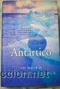 Libros de segunda mano: Surcando el Ant&aacute;rtico. Elizabeth Arthur - Foto 1