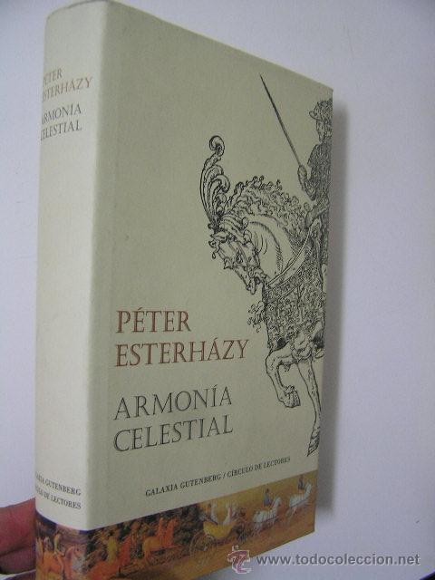 Libros de segunda mano: armonia celestial,peter esterhazy,2003,circulo ed,ref historia bs7 - Foto 1