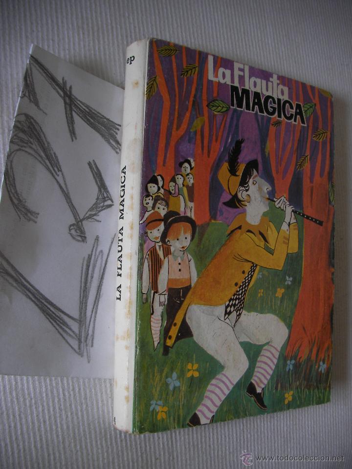 Libros de segunda mano: ANTIGUO LIBRO - LA FLAUTA MAGICA - Foto 1