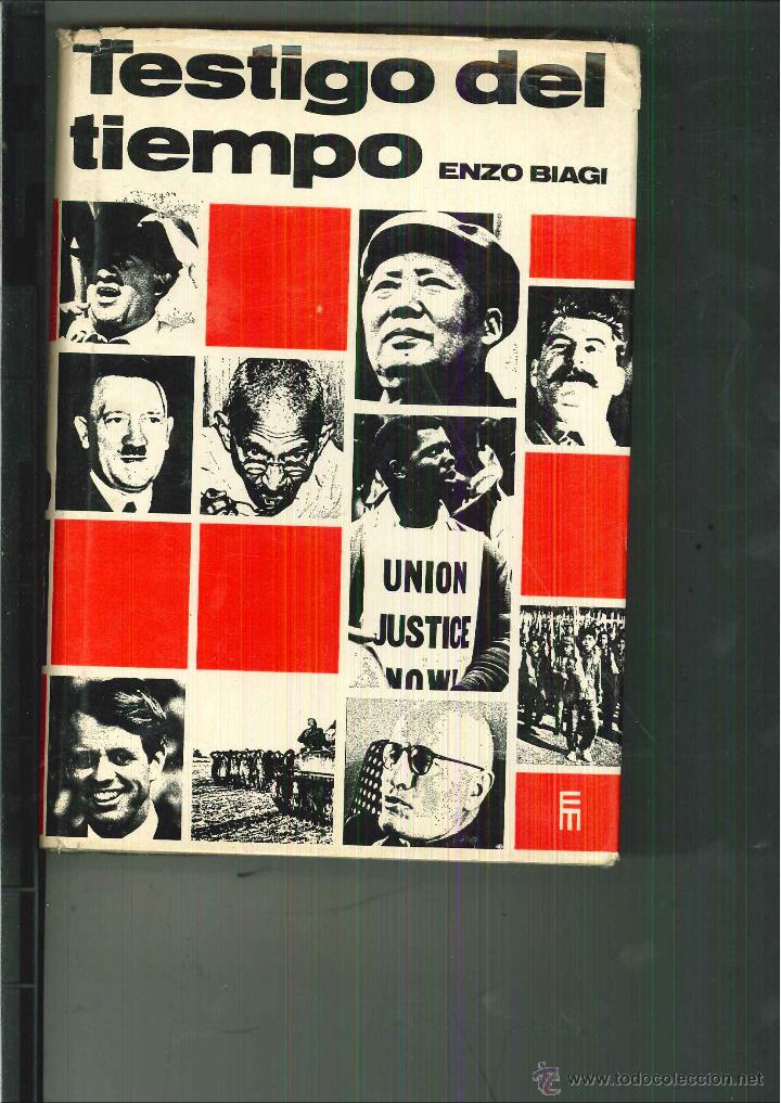 Libros de segunda mano: TESTIGO DEL TIEMPO. Enzo Biagi - Foto 1
