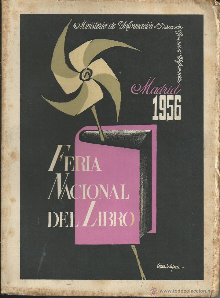 Libros de segunda mano: CATALOGO FERIA NACIONAL DEL LIBRO LIBROS LIBRERIA MADRID 1956. BIBLIOFILO