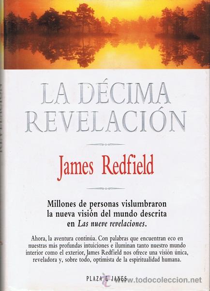 Libros de segunda mano: LA D&Eacute;CIMA REVELACI&Oacute;N  JAMES REDFIELD - Foto 1