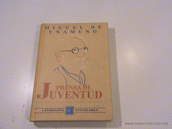 Libros de segunda mano: MIguel de Unamuno. Prensa de juventud. - Foto 1