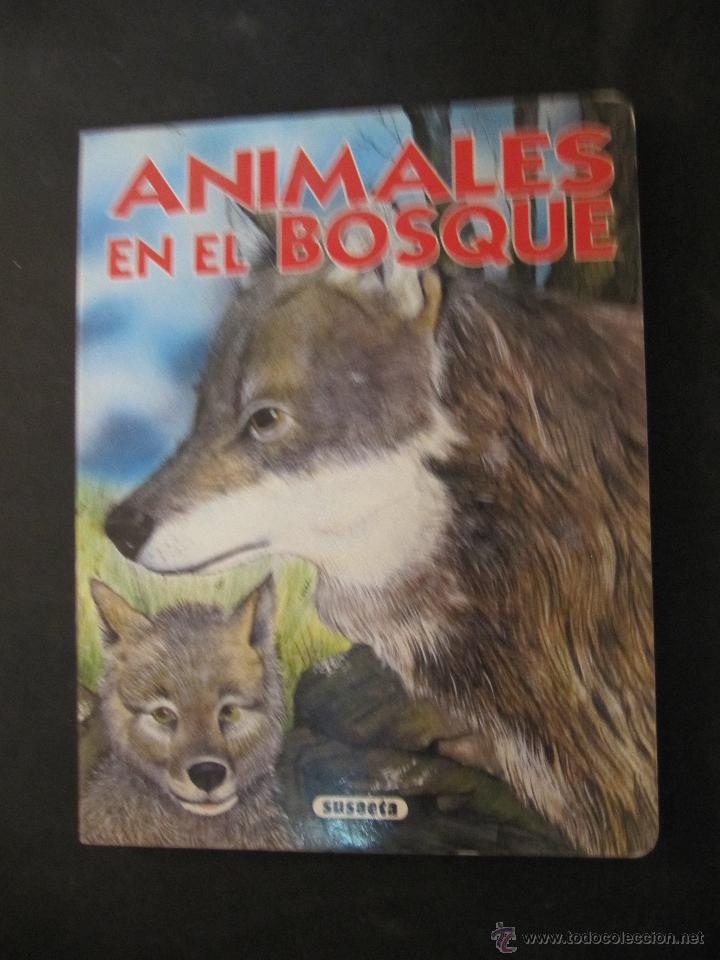 Libros de segunda mano: LIBRO ANIMALES EN EL BOSQUE. SUSAETA - Foto 1