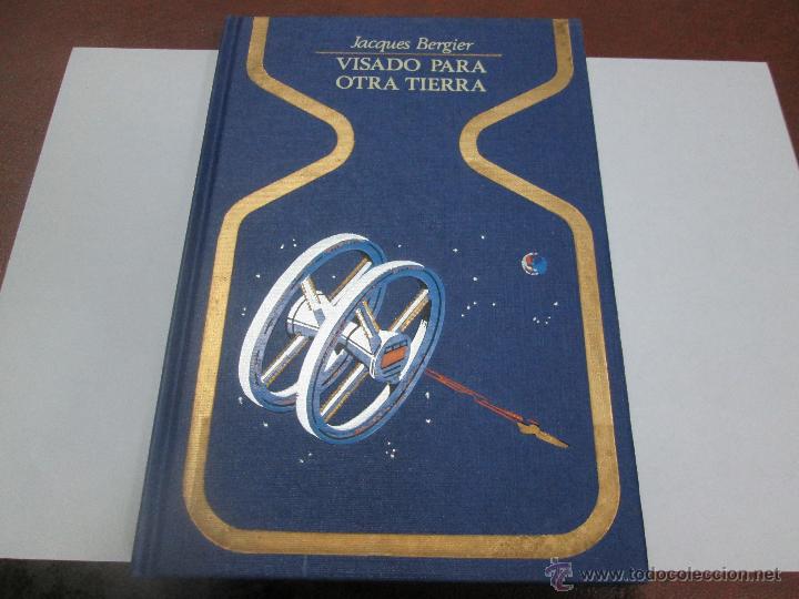 Libros de segunda mano: LIBRO. VISADO PARA OTRA TIERRA DE JACQUES BERGIER - Foto 1