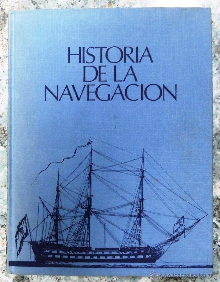 Libros de segunda mano: HISTORIA DE LA NAVEGACION. EDICIONES URBION 1977. BARCOS. - Foto 1