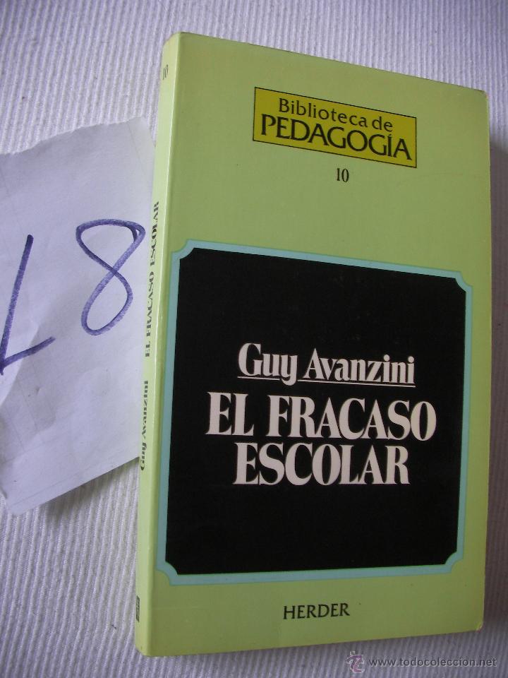 Libros de segunda mano: EL FRACASO ESCOLAR - GUY AVANZINI - Foto 1