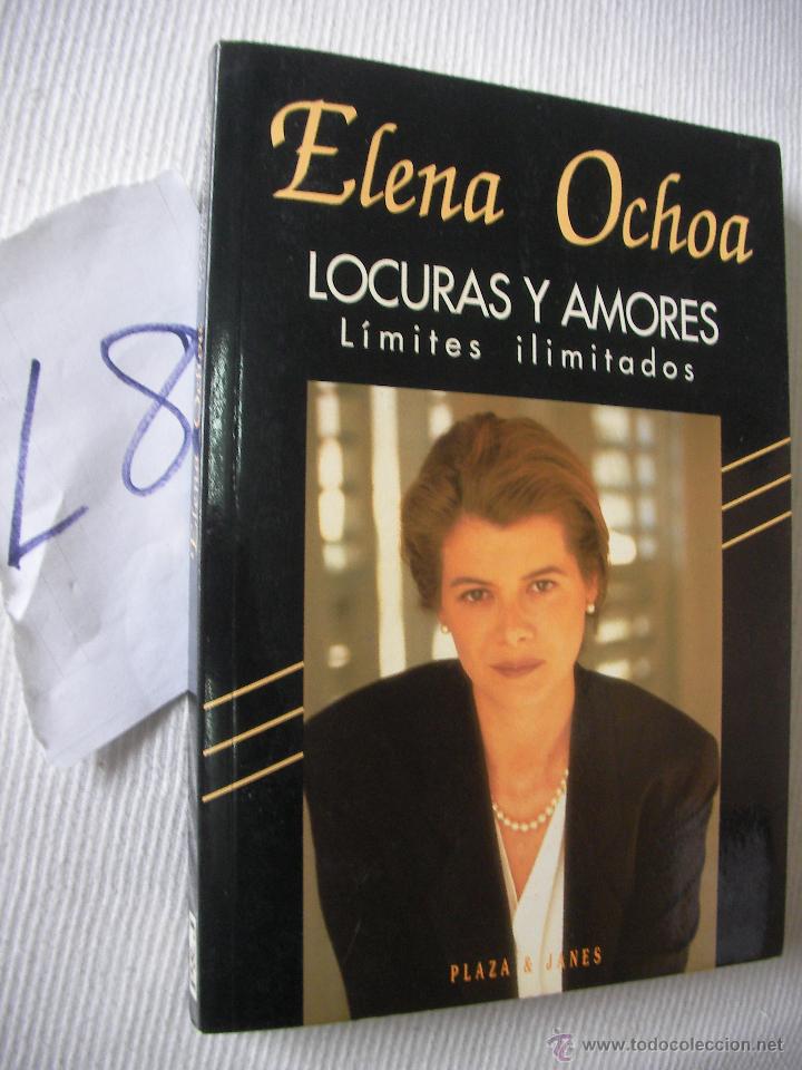Libros de segunda mano: LOCURAS Y AMORES - ELENA OCHOA - Foto 1