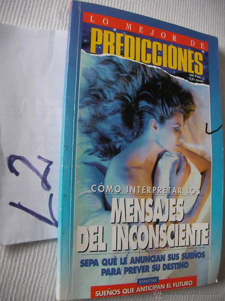 Libros de segunda mano: PREDICCIONES - COMO INTERPRETAR LOS MENSAJES DEL INCONSCIENTE - Foto 1