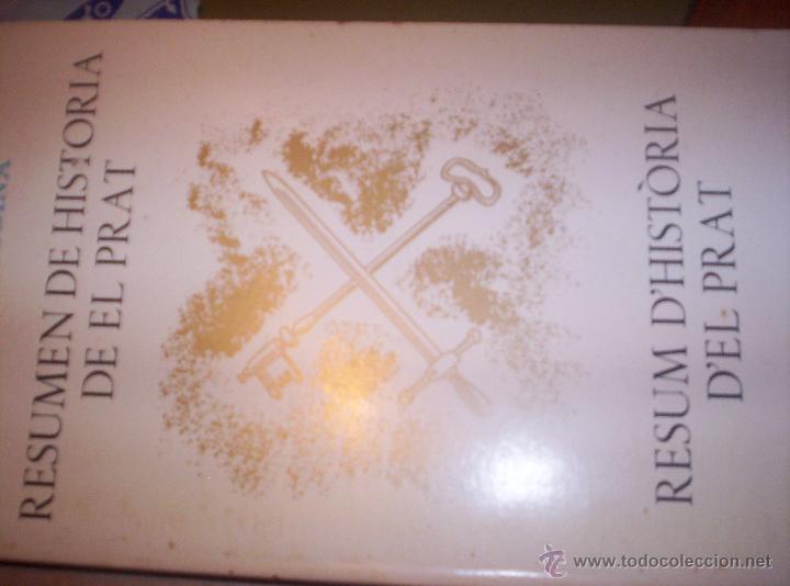 Libros de segunda mano: RESUMEN DE HISTORIA DE EL PRAT - JAUME CODINA - LIBRO BILINGUE,ESPA&Ntilde;OL-CATALAN - 1976 - Foto 1