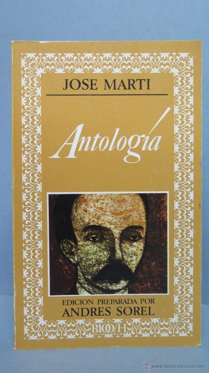 Libros de segunda mano: ANTOLOGIA. JOSE MARTI - Foto 1