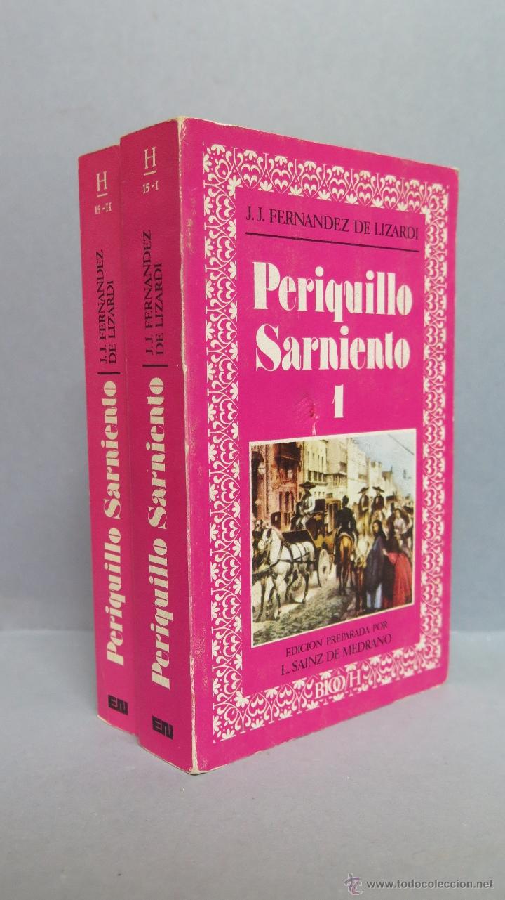 Libros de segunda mano: PERIQUILLO SARNIENTO. J. J. FERNANDEZ DE LIZARDI. 2 TOMOS - Foto 1