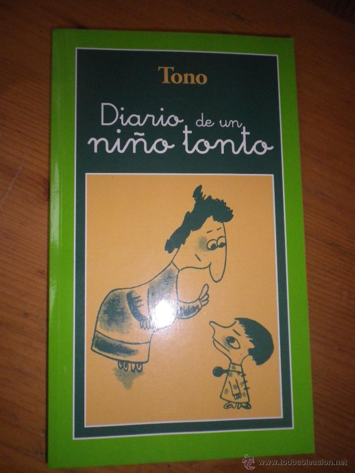 Libros de segunda mano: LIBRO DIARIO DE UN NI&Ntilde;O TONTO - Foto 1