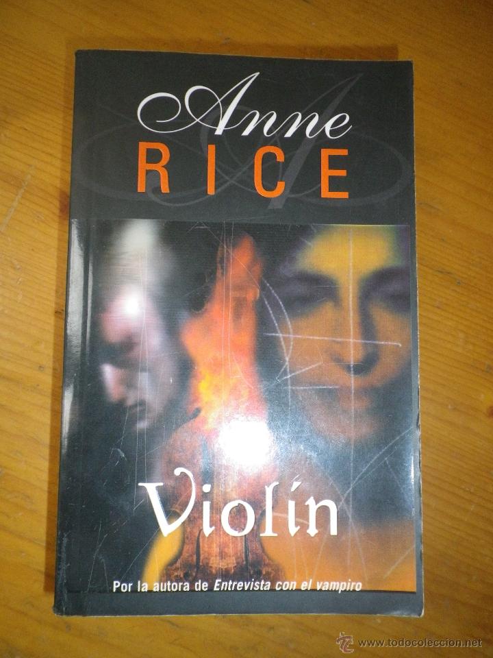 Libros de segunda mano: LIBRO VIOLIN POR  ANNE  RICE - Foto 1