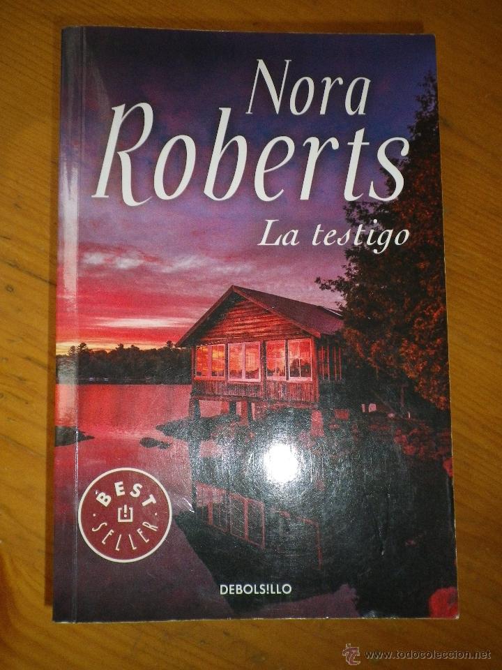Libros de segunda mano: LIBRO   LA TESTIGO  POR NORA ROBERTS - Foto 1