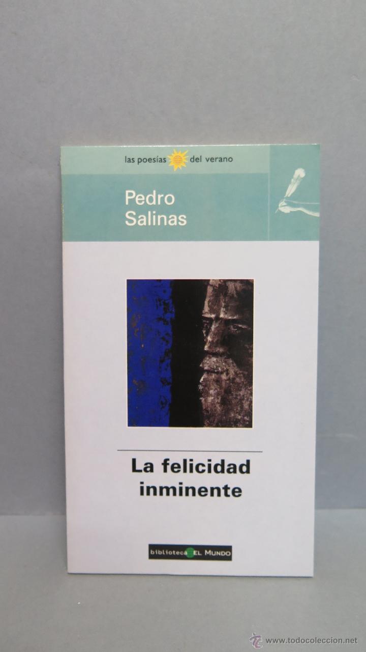 Libros de segunda mano: LA FELICIDAD INMINENTE. PEDRO SALINAS - Foto 1