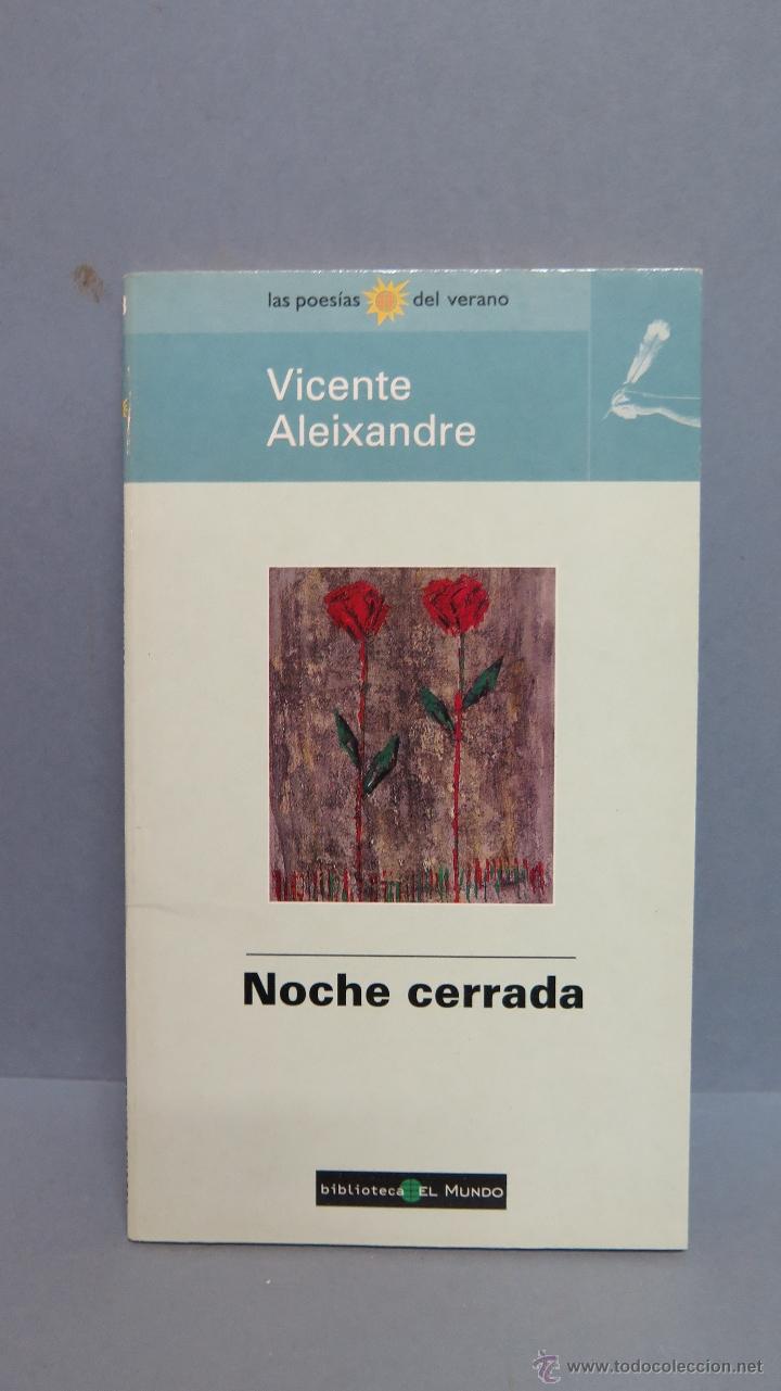 Libros de segunda mano: NOCHE CERRADA. VICENTE ALEIXANDRE - Foto 1