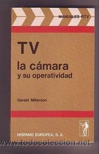 Libros de segunda mano: TV LA CAMARA Y SU OPERATIVIDAD - Foto 1
