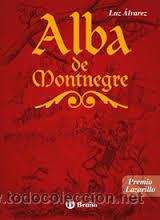Libros de segunda mano: alba de montnegre,luz alvarez,bru&ntilde;o - Foto 1