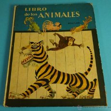 Libros de segunda mano: LIBRO DE LOS ANIMALES. ILUSTRACIONES DE F. GOICO AGUIRRE FGH