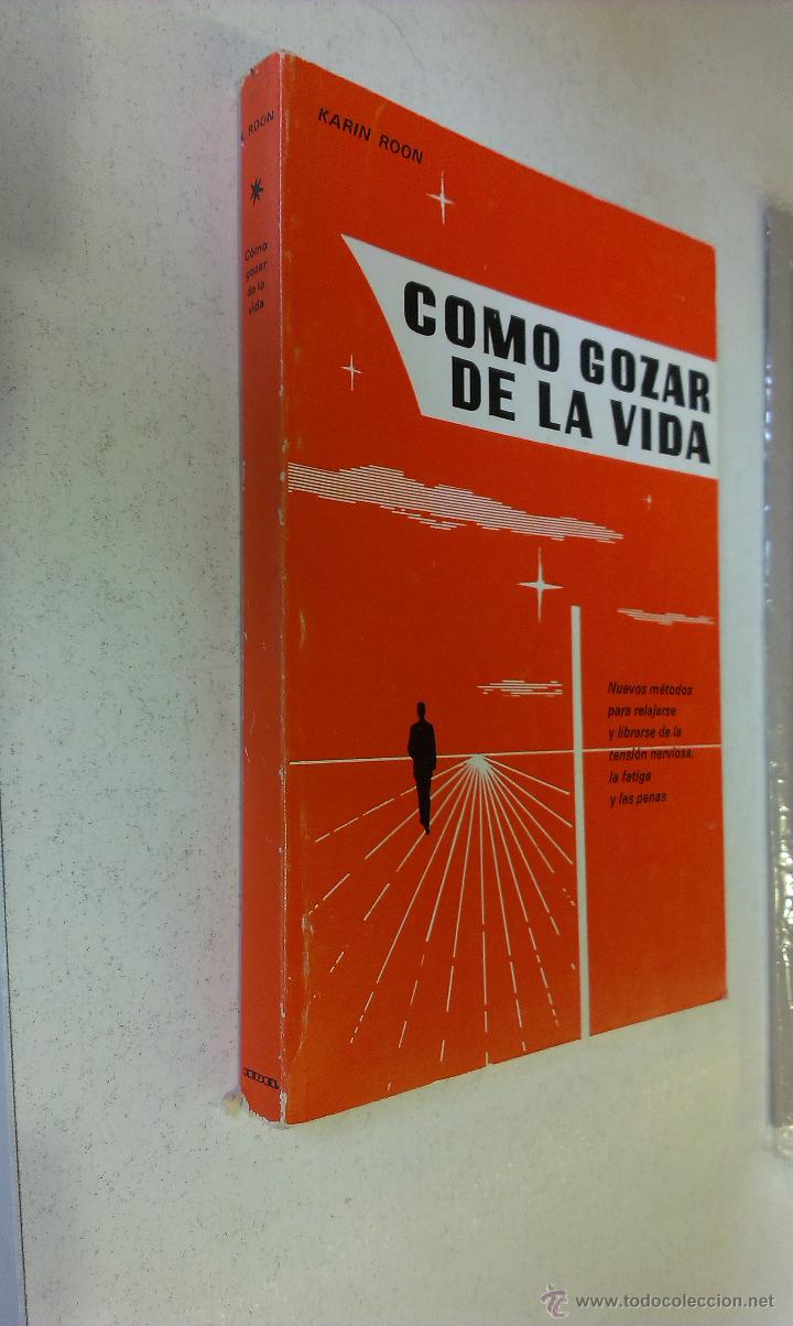 Libros de segunda mano: C&Oacute;MO GOZAR DE LA VIDA / KARIN ROON / EDICIONES CEDEL 1979 - Foto 1