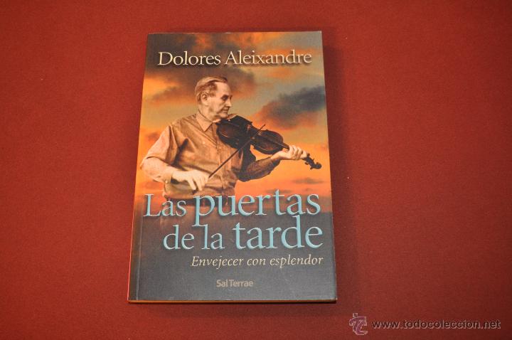 Libros de segunda mano: LAS PUERTAS DE LA TARDE - DOLORES ALEIXANDRE - SAL TERRAE - AJB - Foto 1