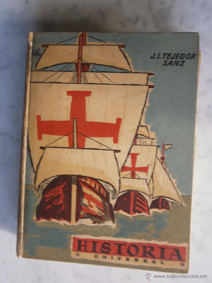 Libros de segunda mano: j.i tejedor sanz - 1958 historia universal - Foto 1