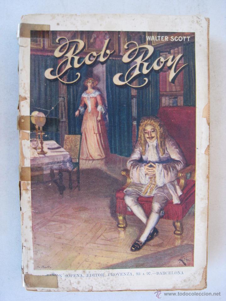 Libros de segunda mano: ROB ROY - WALTER SCOTT - ED. RAMON SOPENA. - Foto 1
