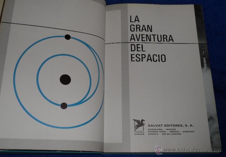 Libros de segunda mano: La gran aventura del espacio - Salvat Editores (1968) - Foto 2