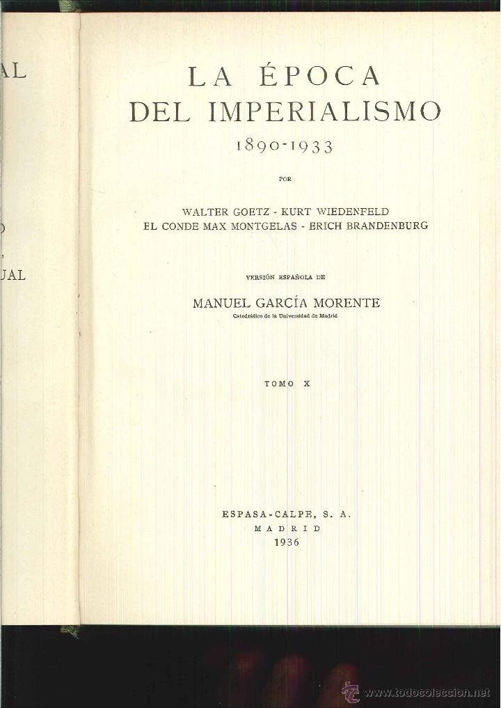 Gebrauchte B&uuml;cher: LA &Eacute;POCA DEL IMPERIALISMO 1890-1933. W. Goetz y otros.