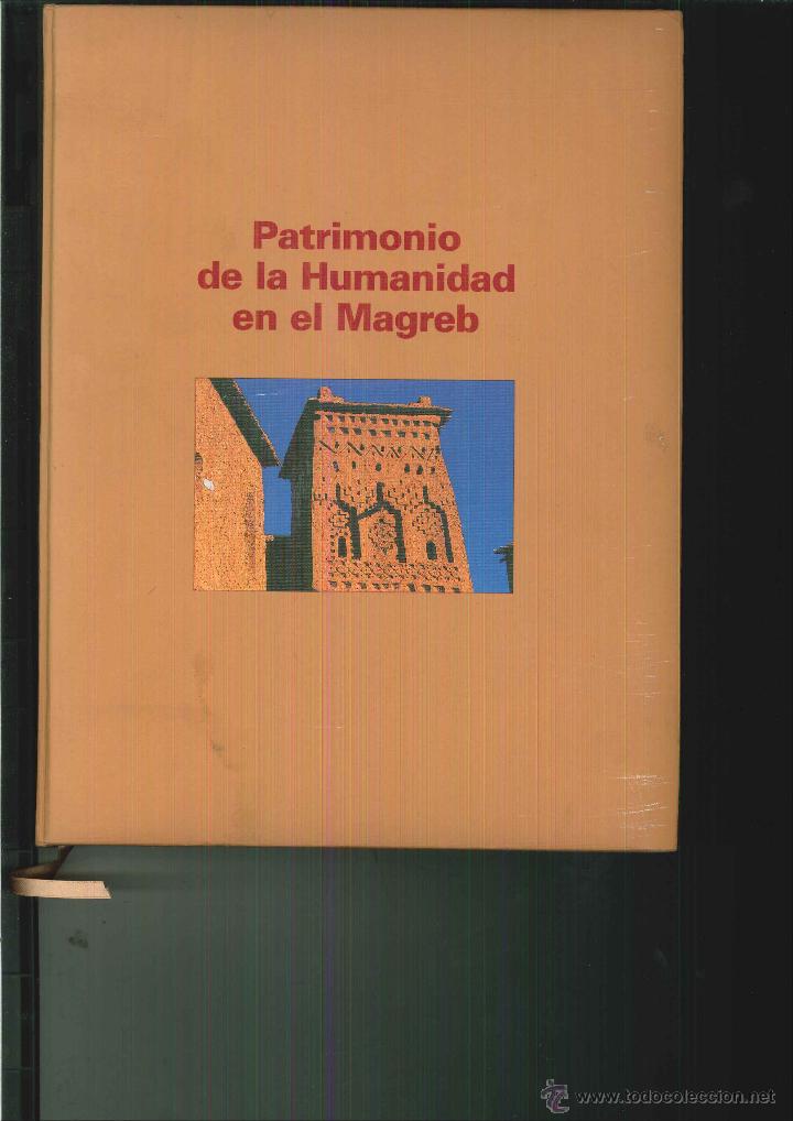 Libros de segunda mano: PATRIMONIO DE LA HUMANIDAD EN EL MAGREB - Foto 1