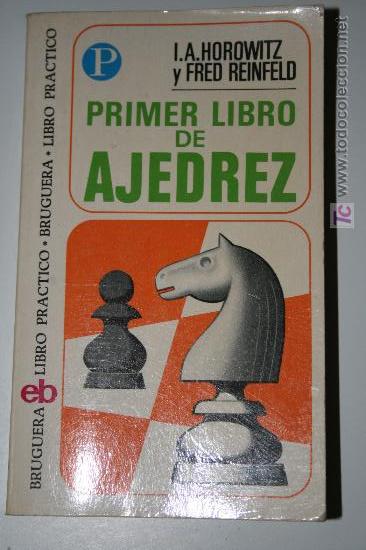 Libros de segunda mano: Primer libro de AJEDREZ. Libro pr&aacute;ctico Bruguera - Foto 1