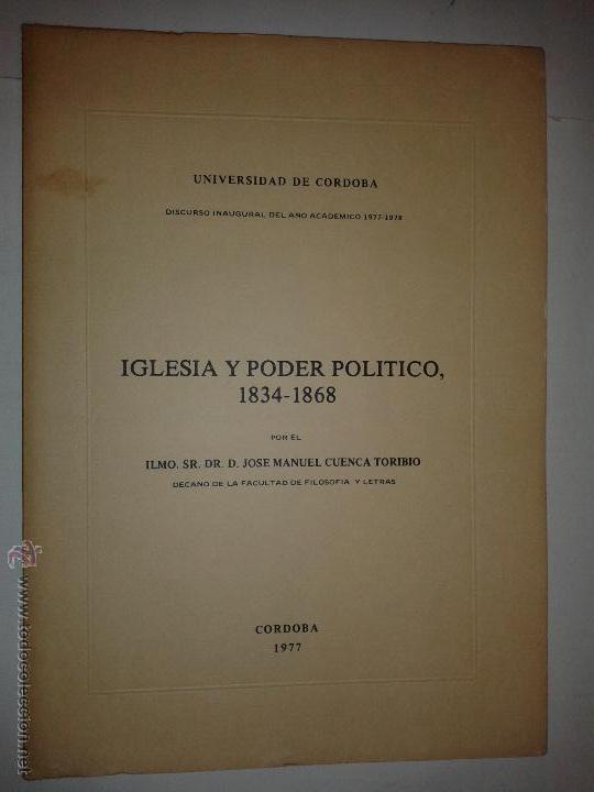 Libros de segunda mano: IGLESIA Y PODER POL&Iacute;TICO (1834-1868) 1977 JOS&Eacute; MANUEL CUENCA TORIBIO ED. UCO - Foto 1
