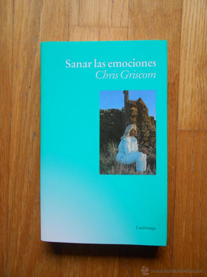 Libros de segunda mano: SANAR LAS EMOCIONES, Chris Griscom - Foto 1