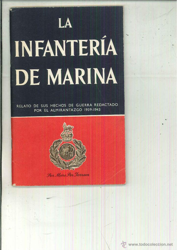 Libros de segunda mano: LA INFANTERIA DE MARINA. - Foto 1