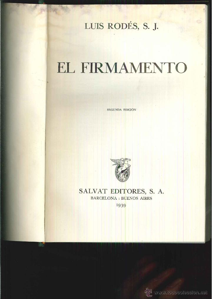 Libros de segunda mano: EL FIRMAMENTO. Luis Rod&eacute;s, S.J. - Foto 1