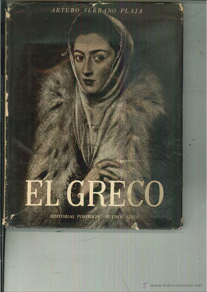 Libros de segunda mano: EL GRECO. Arturo Serrano Plaja - Foto 1