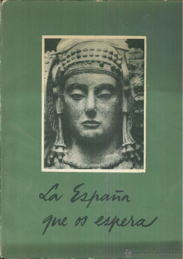 Libros de segunda mano: LA ESPA&Ntilde;A QUE OS ESPERA. Carlos Soldevilla - Foto 1
