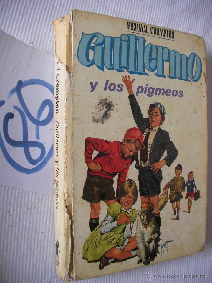 Libros de segunda mano: GUILLERMO Y LOS PIGMEOS - CROMPTON - ENVIO GRATIS A ESPA&Ntilde;A - Foto 1