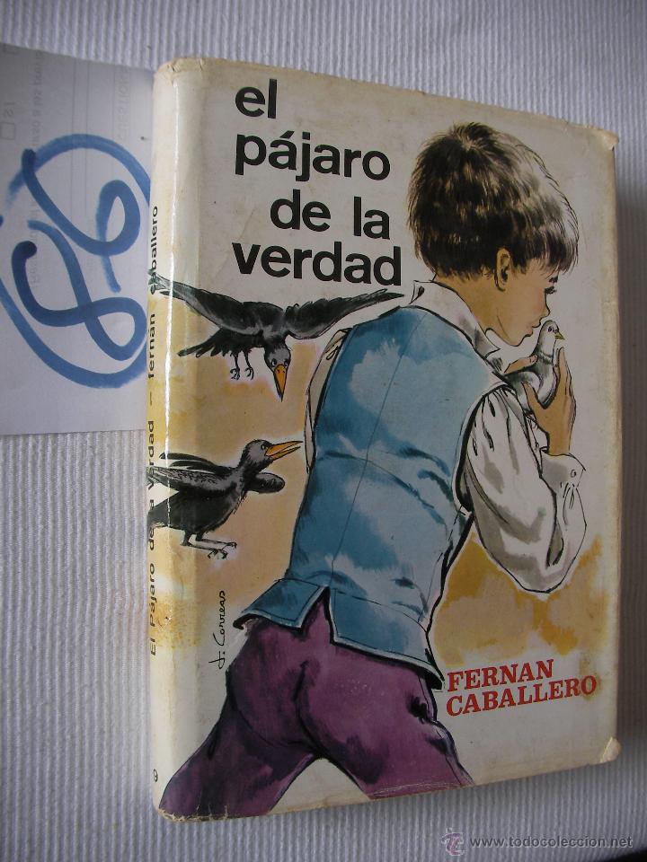 Libros de segunda mano: EL PAJARO DE LA VERDAD - FERNAN CABALLERO - Foto 1