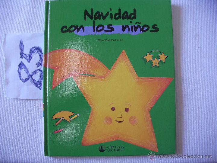 Libros de segunda mano: NAVIDAD CON LOS NI&Ntilde;OS - VERONIQUE GUILLAUME - Foto 1