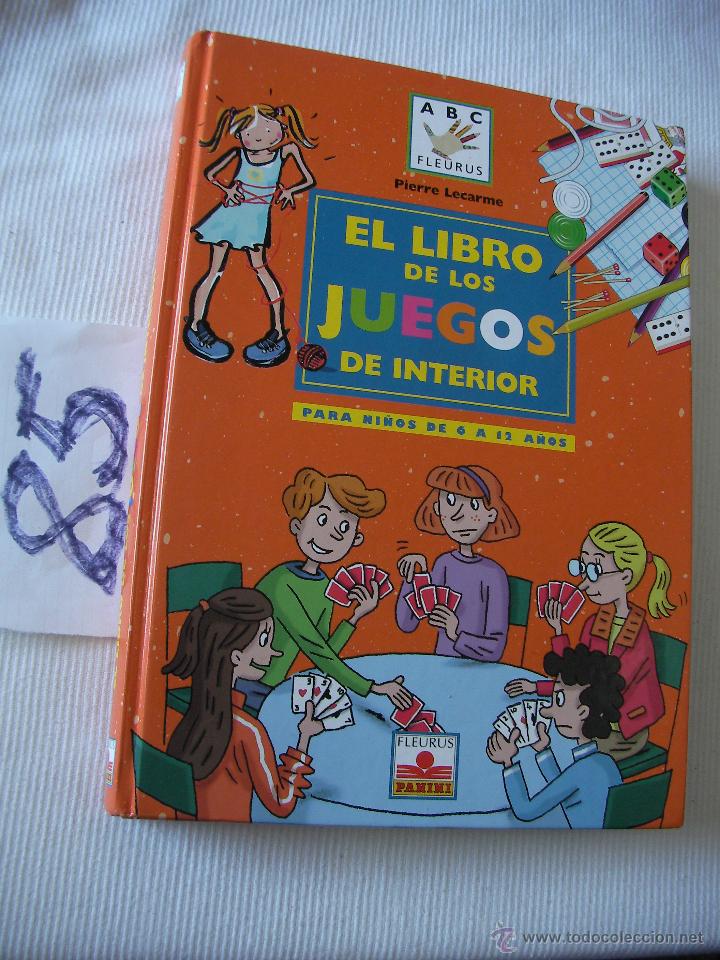 Libros de segunda mano: ESPECTACULAR - EL LIBRO DE LOS JUEGOS DE INTERIOR - PIERRE LECARME - Foto 1